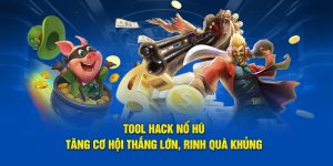 Tool hack nổ hũ tại hệ thống Bet88